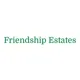 Shop all Friendship Estates products