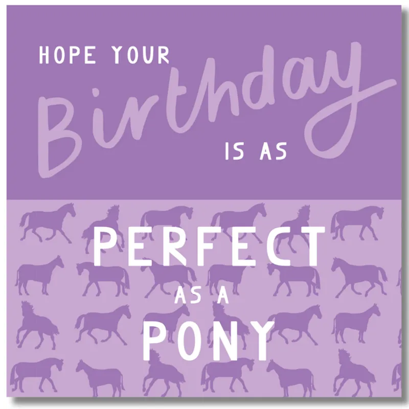 Gubblecote Greetings Card - Perfect As A Pony