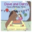Dave and Darcy Have a Birthday Party by Lois Kingscott Book
