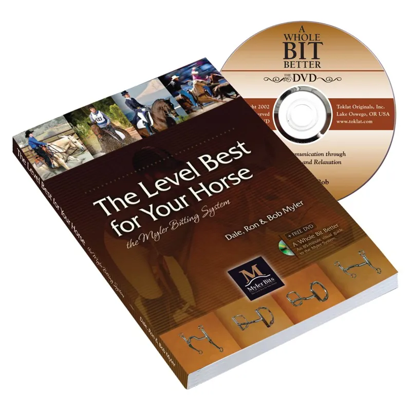 The Level Best For Your Horse - The Myler Bitting System Book and DVD-1
